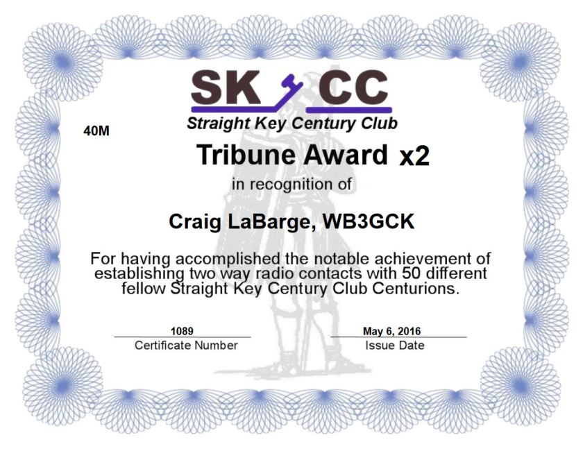 My SKCC Tribune x2 certificate for working 100 unique Centurion, Tribune and Senator level members. I still need about 500 more to reach the Senator level.